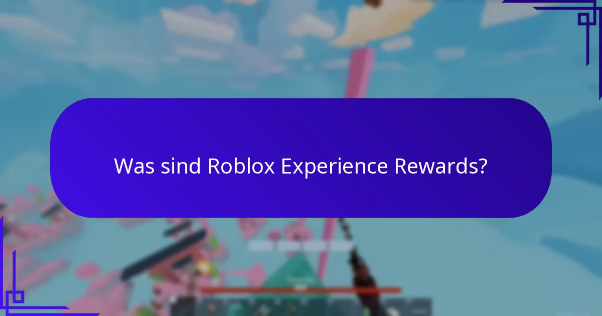 Was sind plattformübergreifende Belohnungen in Roblox?