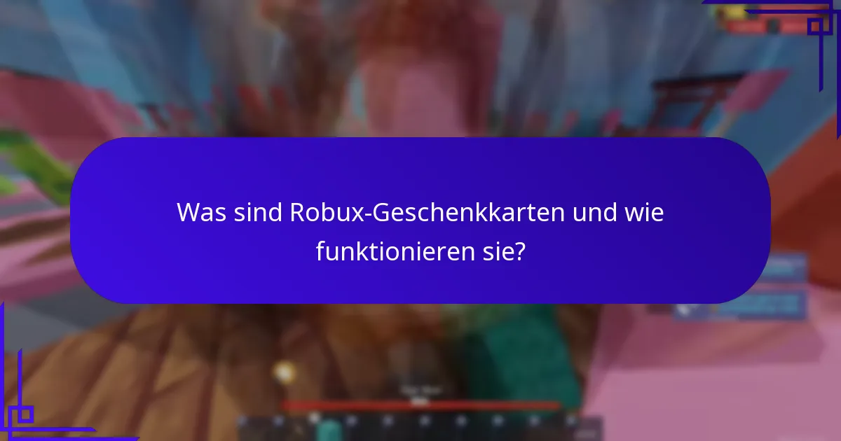 Wie funktionieren plattformübergreifende Belohnungen mit Robux-Geschenkkarten?