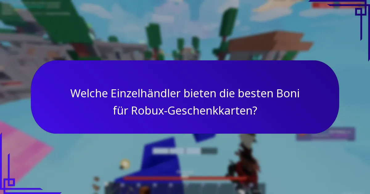 Was sind die Risiken oder Einschränkungen von Robux-Geschenkkarten-Boni?