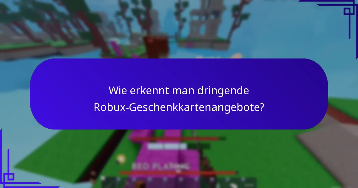 Wie kann das Timing den Wert von Robux-Geschenkkarten-Boni beeinflussen?