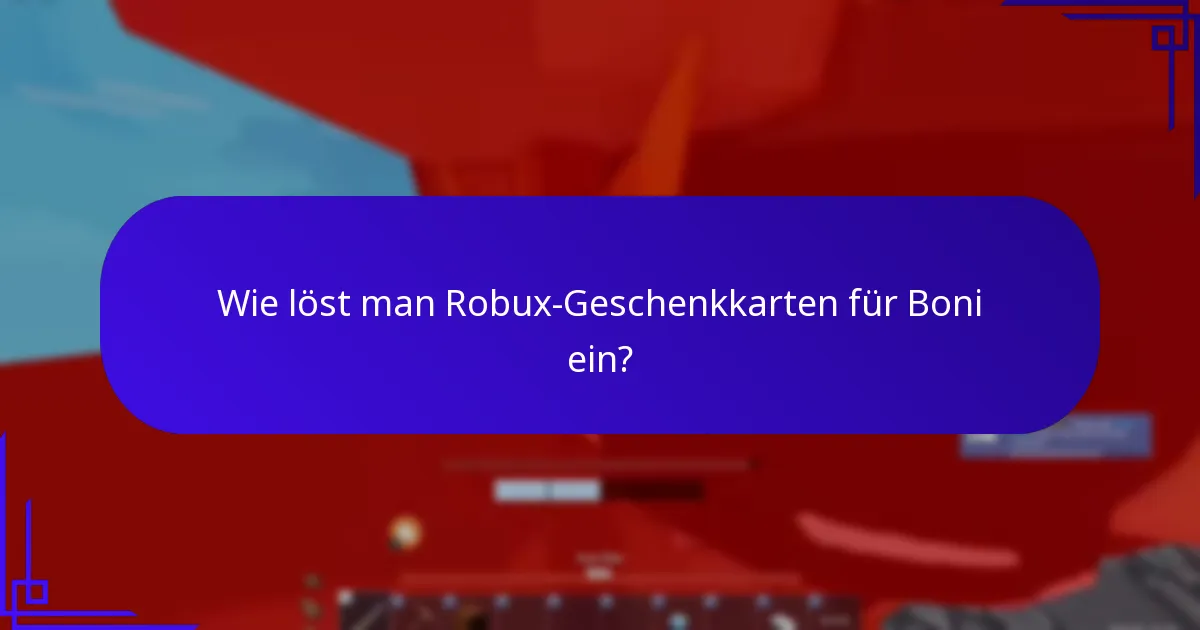 Wie schnell können Sie nach dem Kauf einer Geschenkkarte auf Robux zugreifen?