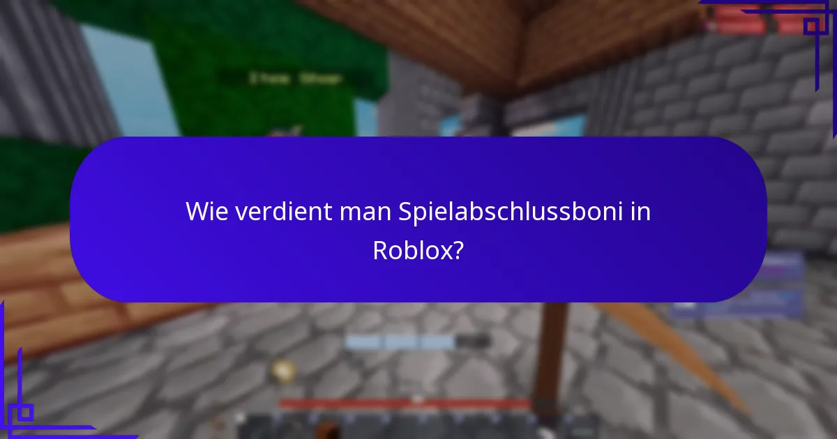 Was sind die transaktionalen Aspekte der Roblox-Belohnungen?